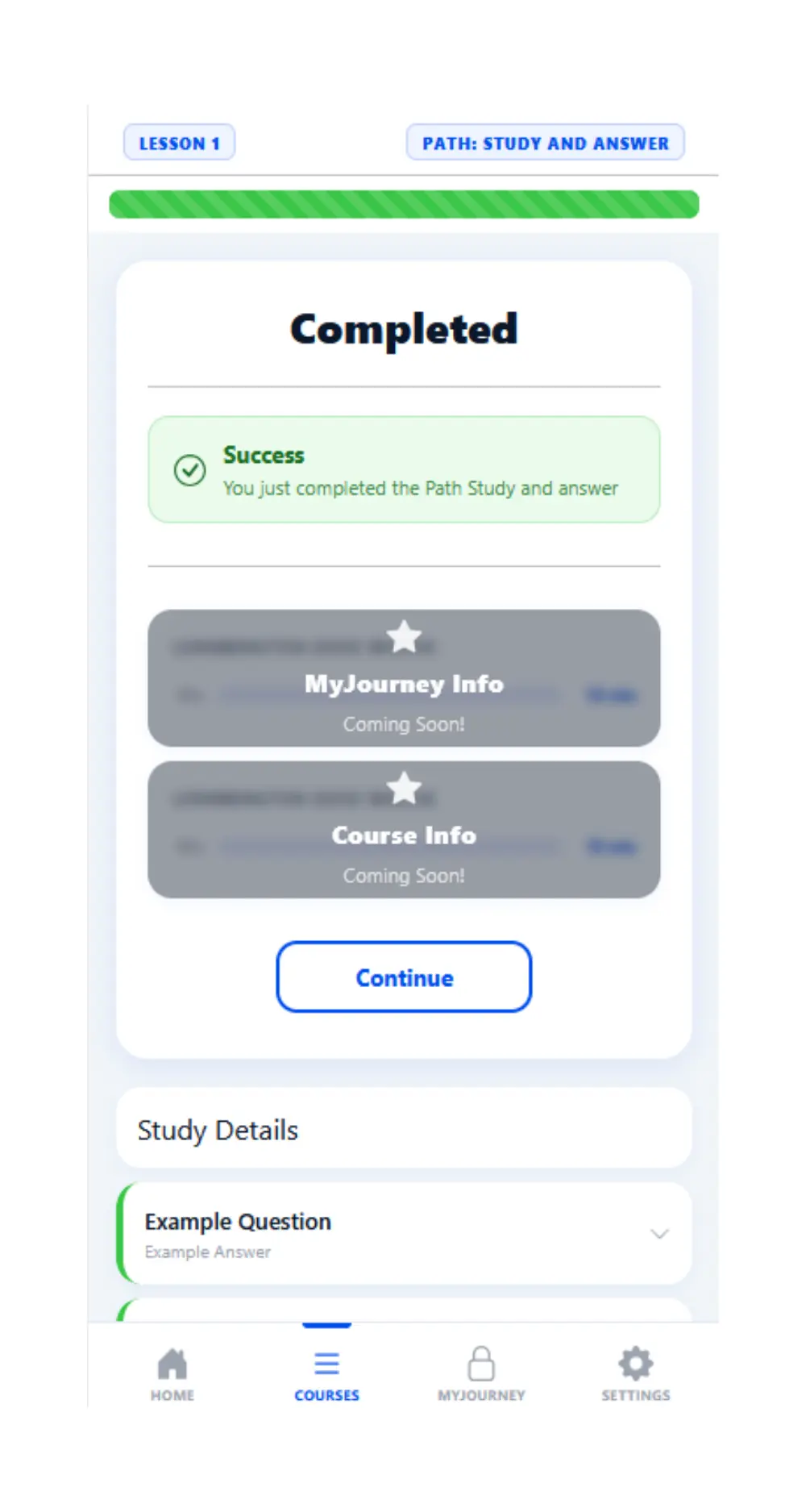 MyStudyguide lesson completion screen with a green success banner, locked Coming Soon sections for MyJourney and Course Info, and study details with an example question and answer
